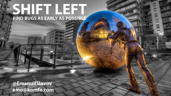 Shift Left - my slides from BGPHP 2015 conference